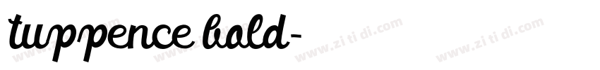 tuppence bold字体转换